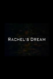 Rachel’s Dream (1992)