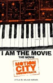 Poster Motion City Soundtrack - I Am The Movie: The Movie 2014