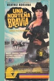 Una norteña bravía