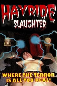 Hayride Slaughter movie poster