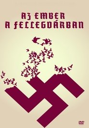 Az ember a fellegvárban Az ember a fellegvárban