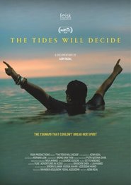 The Tides Will Decide (2025)
