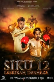 Lk21 Siku 12: Langkah Derhaka (2022) Film Subtitle Indonesia Streaming / Download