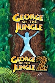 George de la jungle - Saga en streaming