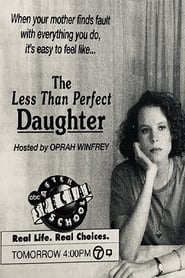 Poster The Less Than Perfect Daughter