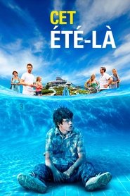 Cet été-là 2013 Cet été-là 2013