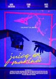 Juice Ex Makina (2019)