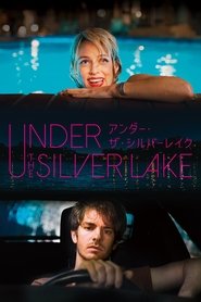 アンダー・ザ・シルバーレイク (2018)