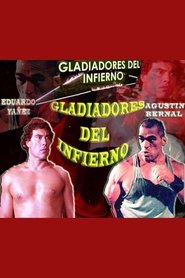 مشاهدة فيلم Gladiadores del infierno 1994 مترجم بجودة عالية