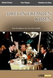 Poster for Drei in fremden Kissen