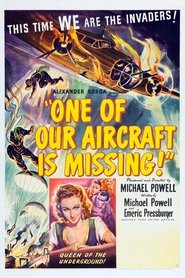 One of Our Aircraft Is Missing (1942) poster