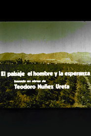 Poster for El paisaje, el hombre y la esperanza
