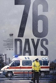 76 Days (2020) 76 Days (2020)