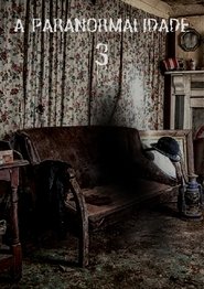 The Paranormal 3: The Demonic Transformation (2022)