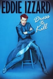 Eddie Izzard: Dress to Kill постер