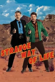 Full Cast of Strange Way of Life