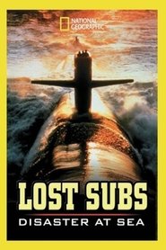Poster Lost Subs: Disaster at Sea 2002