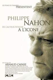 Poster Philippe Nahon, de l'acteur fétiche à l'icône