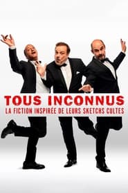 Regarder Tous Inconnus en streaming – FILMVF