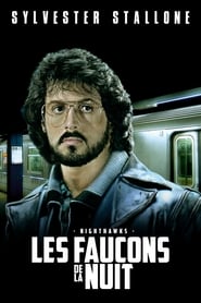 Voir Les faucons de la nuit en streaming