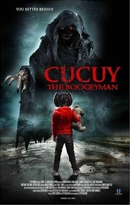 Cucuy: The Boogeyman (2018) Cucuy: The Boogeyman (2018)