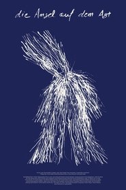 A Blackbird Sat on a Branch (2025)