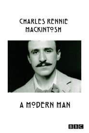 Poster Charles Rennie Mackintosh: A Modern Man