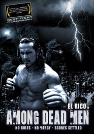 Poster Among Dead Men 2008