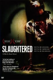 Slaughtered постер