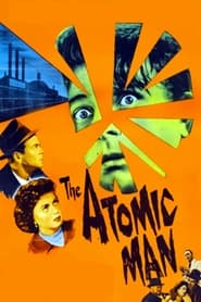 The Atomic Man постер