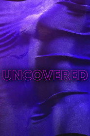 Uncovered poster