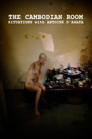 The Cambodian Room: Situations with Antoine D'Agata