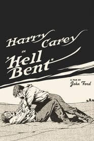 Hell Bent (1918) HD