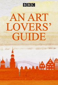 An Art Lovers' Guide постер