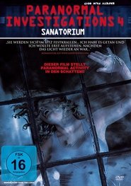 Poster Paranormal Investigations 4 - Sanatorium