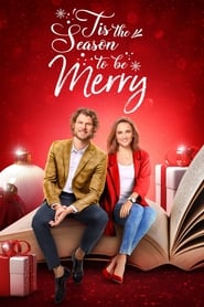 ‘Tis the Season to be Merry (TV Movie 2021)