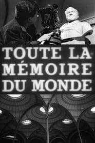Toute la mémoire du monde (1956)