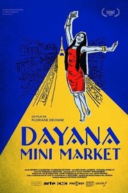Dayana Mini Market (2012)