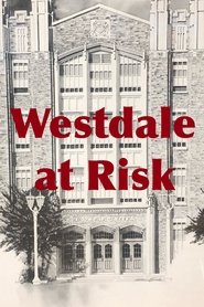 Westdale at Risk