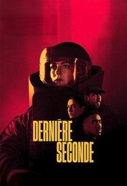 Dernière Seconde Dernière Seconde