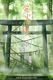 Full Free Watch Hotarubi no Mori e (2011) HD Quality 1080P Movie