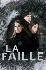 La faille serie streaming VF et VOSTFR HD a voir sur streamizseries.net