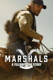 Marshals: A Yellowstone Story