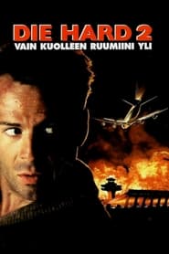 Die Hard 2 - vain kuolleen ruumiini yli 2