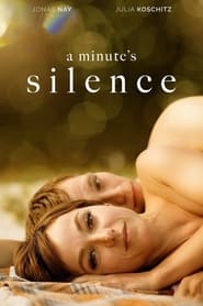 A Minute’s Silence (2016)