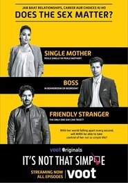 Its Not That Simple S01 2016 Web Series Hindi Voot WebRip All Episodes 480p 720p 1080p