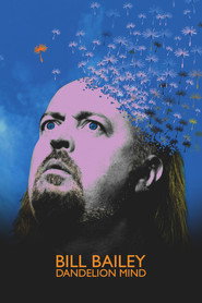 Bill Bailey: Dandelion Mind постер