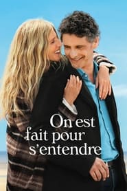 Regarder On est fait pour s'entendre en streaming – FILMVF