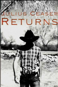 Julius Ceaser Returns