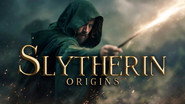 SALAZAR SLYTHERIN: Origins. From the Dark Ages to Merlin and Hogwarts Legacy
